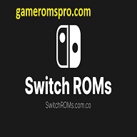 Switch ROMs for Yuzu & Ryujinx