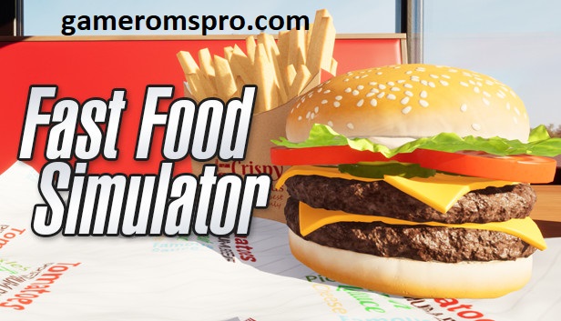 Fast Food Simulator Free Download